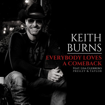 Keith Burns - Everybody Loves a Comeback