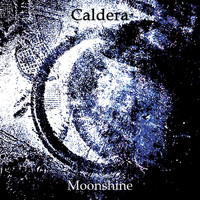 Caldera - Moonshine