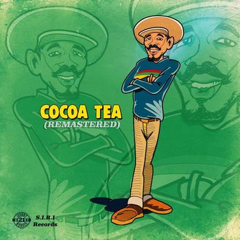 Cocoa Tea - Cocoa Tea (Remastered)