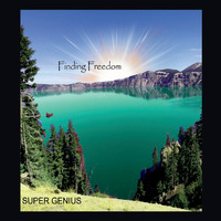 Super Genius - Finding Freedom (Explicit)