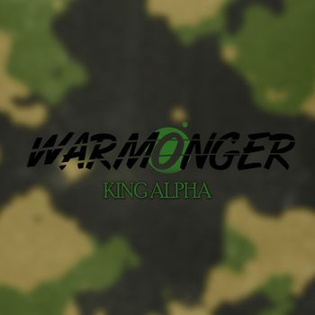 King Alpha - Warmonger Dub - Single