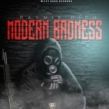 Raymie Rich - Modern Badness - Single
