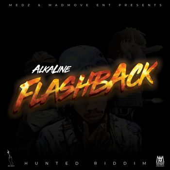 Alkaline - Flash Back