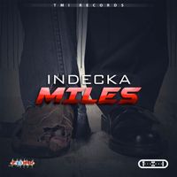 Indecka - Miles - Single