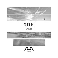 Dj T.H. - Alive