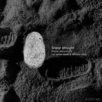 Linear Straight - Moon Excursions EP