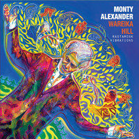 Monty Alexander - Wareika Hill Rastamonk Vibrations