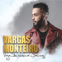 Vargas Monteiro - Viaja: A Musical Journey