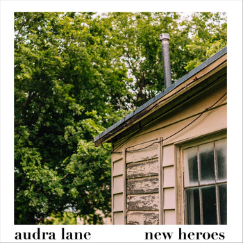 New Heroes - Audra Lane