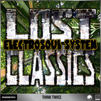 Electrosoul System - Think Twice (Lost Classics LP)