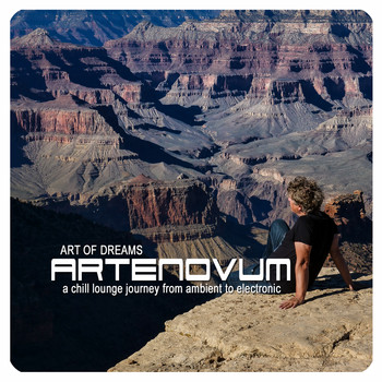 Artenovum - Art of Dreams (A Chill Lounge Journey from Ambient to Electronic)