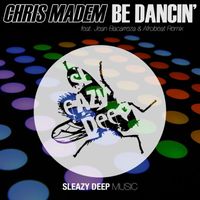 Chris Madem - Be Dancin'