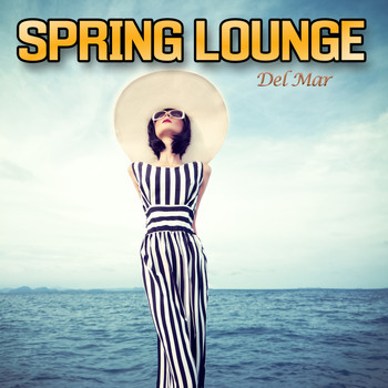 Various Artists - Spring Lounge Del Mar