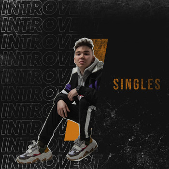 Introvert - Singles