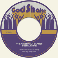 The Abyssinian Baptist Gospel Choir - Said I Wasn´t Gonna Tell Nobody / He Stays in My Room