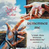 Joyful Noise - Remember Me