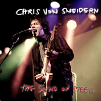 Chris von Sneidern - The Sound of Steel