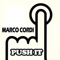 Marco Cordi - Push It