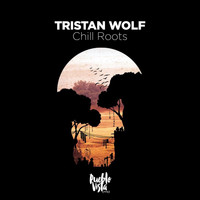 Tristan Wolf - Chill Roots