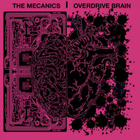 The Mecanics - Overdrive Brain