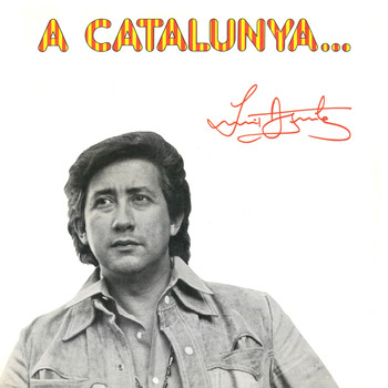 Luis Aguile - A Catalunya...