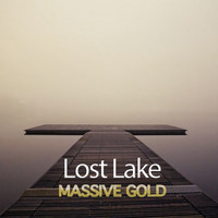 Massive Gold - Lost Lake