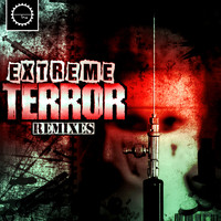 Dj Skinhead - Extreme Terror Remixes (Explicit)