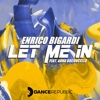 Enrico Bigardi - Let Me In
