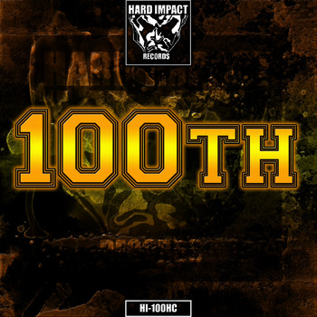 Various Artists - 100th (Explicit)