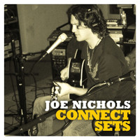 Joe Nichols - Sony Connect Set