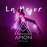 Amon official - La Mejor (Explicit)
