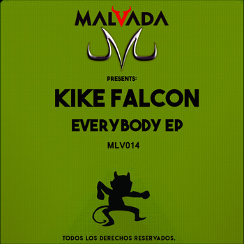 Kike Falcon - Everybody (Explicit)