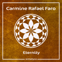 Carmine Rafael Faro - Eternity