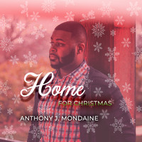 Anthony Mondaine - Home For Christmas
