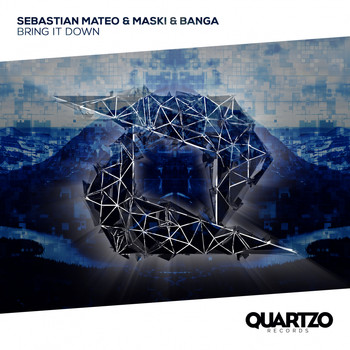 Sebastian Mateo, Maski & Banga - Bring It Down