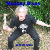 John Kerslake - Monday Blues