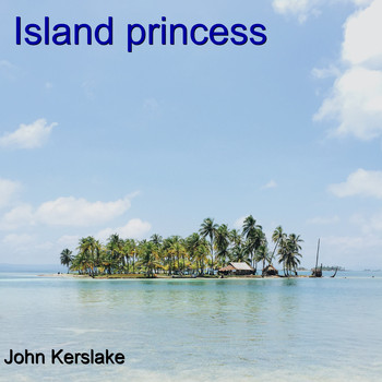 John Kerslake - Island Princess