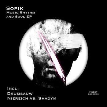 Sopik - Music, Rhythm and Soul EP