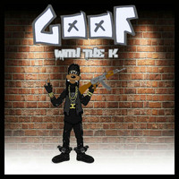 Goof - Goof with the K (Explicit)