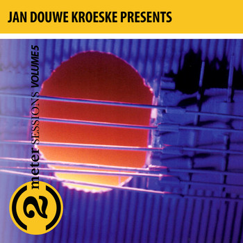 Various Artists - Jan Douwe Kroeske presents: 2 Meter Sessions, Vol. 5