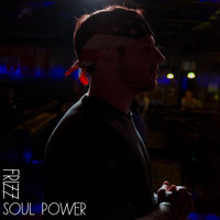Frizz - Soul Power (Explicit)