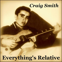 Craig Smith - Everything's Relative