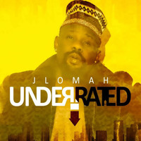 Jlomah - Underrated