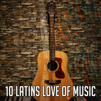 Instrumental - 10 Latins Love of Music