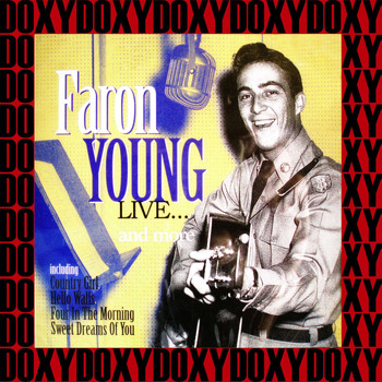 Faron Young - Live... And More (Remastered Version) (Doxy Collection)