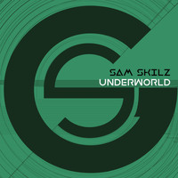 Sam Skilz - Underworld