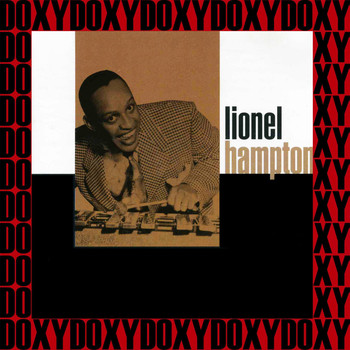 Lionel Hampton - Lionel Hampton, 1939-1956 (Remastered Version) (Doxy Collection)