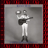 Ernest Tubb - Walking the Floor Over You, Vol.1 (Remastered Version) (Doxy Collection)