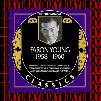 Faron Young - In Chronology - 1958-1960 (Remastered Version) (Doxy Collection)