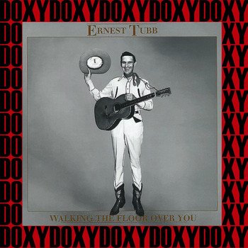 Ernest Tubb - Walking the Floor over You Vol. 7 (Remastered Version) (Doxy Collection)